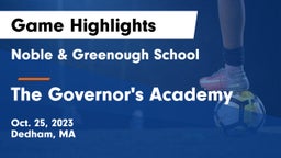 Noble & Greenough School vs The Governor's Academy Game Highlights - Oct. 25, 2023
