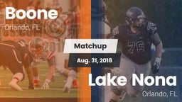 Matchup: Boone  vs. Lake Nona  2018