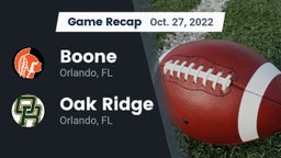 Recap: Boone  vs. Oak Ridge  2022