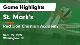 St. Mark's  vs Red Lion Christian Academy Game Highlights - Sept. 22, 2022