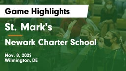 St. Mark's  vs Newark Charter School Game Highlights - Nov. 8, 2022