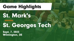 St. Mark's  vs St. Georges Tech  Game Highlights - Sept. 7, 2023