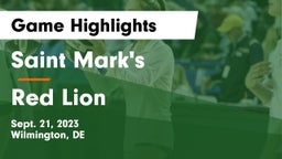 Saint Mark's  vs Red Lion  Game Highlights - Sept. 21, 2023