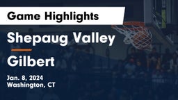 Shepaug Valley  vs Gilbert Game Highlights - Jan. 8, 2024
