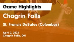 Chagrin Falls  vs St. Francis DeSales  (Columbus) Game Highlights - April 2, 2022
