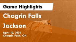 Chagrin Falls  vs Jackson  Game Highlights - April 10, 2024