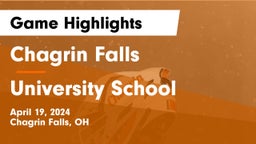 Chagrin Falls  vs University School Game Highlights - April 19, 2024