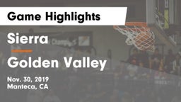 Sierra  vs Golden Valley  Game Highlights - Nov. 30, 2019