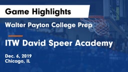 Walter Payton College Prep vs ITW David Speer Academy Game Highlights - Dec. 6, 2019