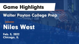 Walter Payton College Prep vs Niles West  Game Highlights - Feb. 5, 2022