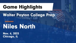 Walter Payton College Prep vs Niles North  Game Highlights - Nov. 6, 2023