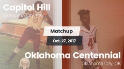Matchup: Capitol Hill High vs. Oklahoma Centennial  2017