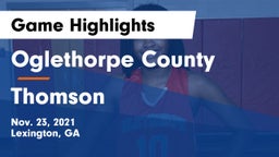 Oglethorpe County  vs Thomson  Game Highlights - Nov. 23, 2021
