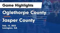 Oglethorpe County  vs Jasper County  Game Highlights - Feb. 14, 2023