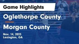 Oglethorpe County  vs Morgan County  Game Highlights - Nov. 14, 2023