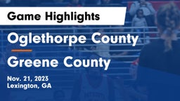 Oglethorpe County  vs Greene County  Game Highlights - Nov. 21, 2023
