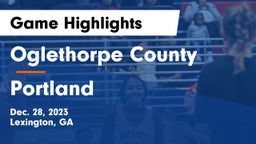 Oglethorpe County  vs Portland  Game Highlights - Dec. 28, 2023