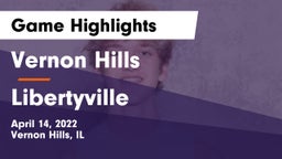 Vernon Hills  vs Libertyville  Game Highlights - April 14, 2022