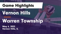 Vernon Hills  vs Warren Township  Game Highlights - May 6, 2022