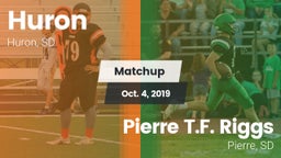 Matchup: Huron vs. Pierre T.F. Riggs  2019