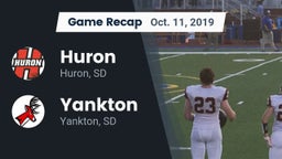 Recap: Huron  vs. Yankton  2019