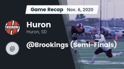 Recap: Huron  vs. @Brookings (Semi-Finals) 2020