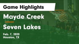 Mayde Creek  vs Seven Lakes  Game Highlights - Feb. 7, 2020