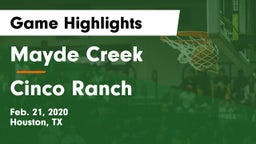 Mayde Creek  vs Cinco Ranch  Game Highlights - Feb. 21, 2020