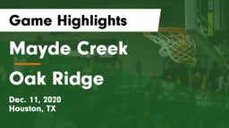 Mayde Creek  vs Oak Ridge  Game Highlights - Dec. 11, 2020