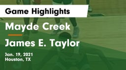 Mayde Creek  vs James E. Taylor  Game Highlights - Jan. 19, 2021