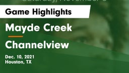 Mayde Creek  vs Channelview  Game Highlights - Dec. 10, 2021