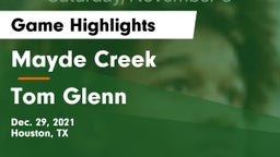 Mayde Creek  vs Tom Glenn  Game Highlights - Dec. 29, 2021