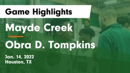 Mayde Creek  vs Obra D. Tompkins  Game Highlights - Jan. 14, 2022