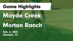 Mayde Creek  vs Morton Ranch  Game Highlights - Feb. 3, 2023