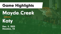 Mayde Creek  vs Katy  Game Highlights - Dec. 5, 2023