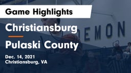 Christiansburg  vs Pulaski County  Game Highlights - Dec. 14, 2021