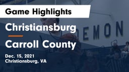 Christiansburg  vs Carroll County  Game Highlights - Dec. 15, 2021
