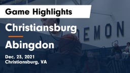 Christiansburg  vs Abingdon  Game Highlights - Dec. 23, 2021