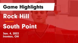 Rock Hill  vs South Point  Game Highlights - Jan. 4, 2022