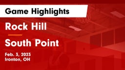 Rock Hill  vs South Point  Game Highlights - Feb. 3, 2023