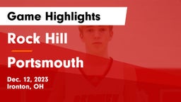 Rock Hill  vs Portsmouth  Game Highlights - Dec. 12, 2023