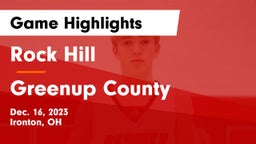 Rock Hill  vs Greenup County  Game Highlights - Dec. 16, 2023