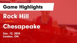 Rock Hill  vs Chesapeake  Game Highlights - Jan. 12, 2024