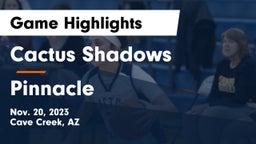 Cactus Shadows  vs Pinnacle  Game Highlights - Nov. 20, 2023