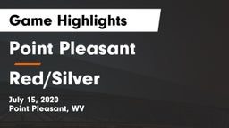Point Pleasant  vs Red/Silver Game Highlights - July 15, 2020