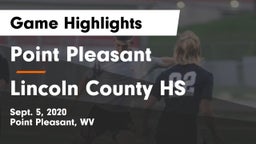 Point Pleasant  vs Lincoln County HS Game Highlights - Sept. 5, 2020