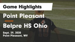 Point Pleasant  vs Belpre HS Ohio Game Highlights - Sept. 29, 2020
