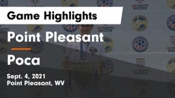 Point Pleasant  vs Poca Game Highlights - Sept. 4, 2021