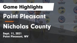 Point Pleasant  vs Nicholas County Game Highlights - Sept. 11, 2021