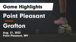 Point Pleasant  vs Grafton  Game Highlights - Aug. 27, 2022